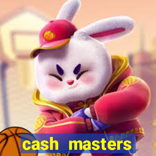 cash masters dinheiro infinito